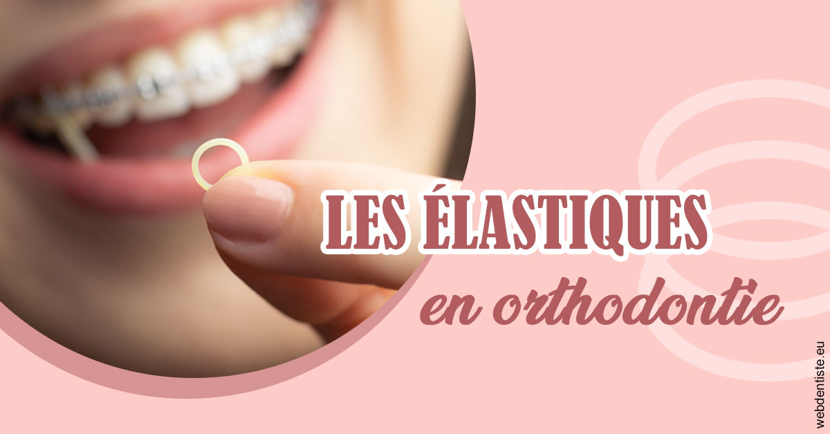 https://dr-laupie-julien.chirurgiens-dentistes.fr/Elastiques orthodontie 1